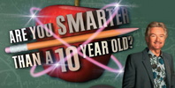 Are You Smarter Than a 10 Year Old?
